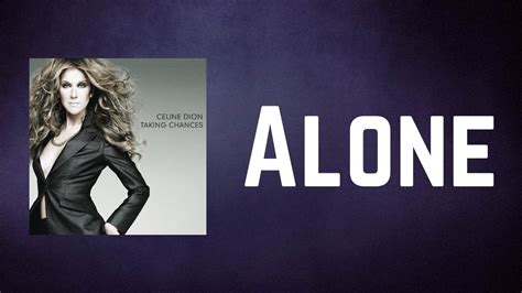 Céline Dion – Alone Lyrics 